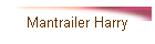 Mantrailer Harry