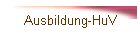 Ausbildung-HuV