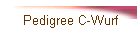 Pedigree C-Wurf